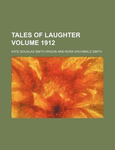 Tales of laughter Volume 1912