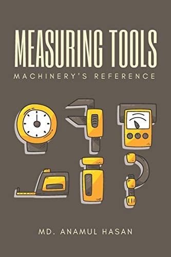 Measuring Tools Machinery's Reference