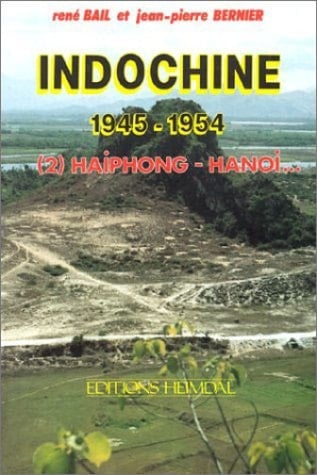 Indochine 1945-1954 Tome 2, Haiphong-Hanoi