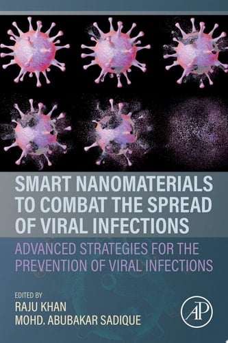 Smart Nanomaterials to Combat the Spread of Viral Infections