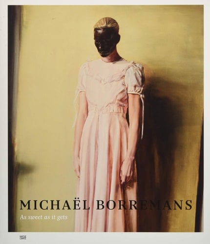 Michaël Borremans As Sweet as it Gets
