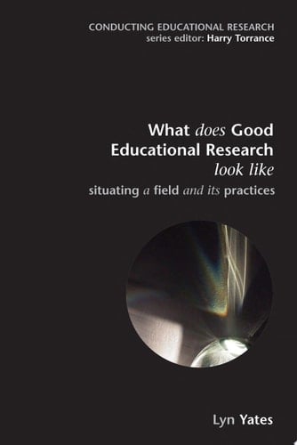 What does Good Education Research Look Like?