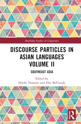 Discourse Particles in Asian Languages Volume II Southeast Asia
