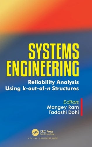 Systems Engineering Reliability Analysis Using K-out-of-n Structures