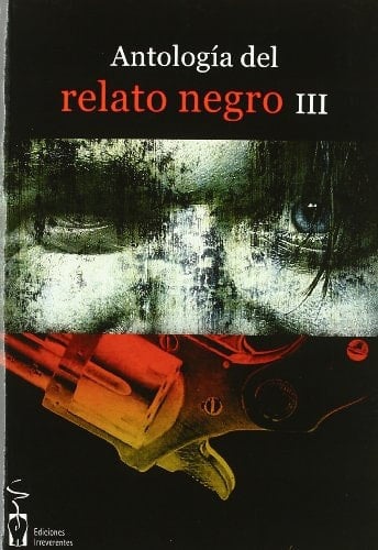 Antología del relato negro III.
