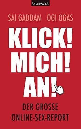 Klick! Mich! An! der große Online-Sex-Report