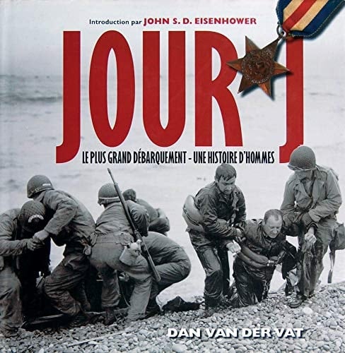 Jour J Le plus grand débarquement, Une histoire d'hommes