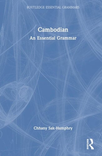 Cambodian An Essential Grammar