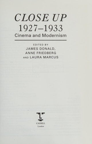 Close Up, 1927-1933 Cinema and Modernism