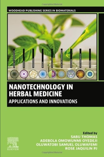 Nanotechnology in Herbal Medicine Applications and Innovations