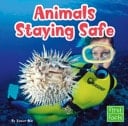 Animals Staying Safe