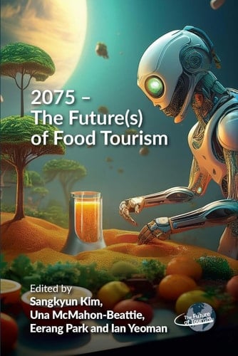 2075 - the Future(s) of Food Tourism