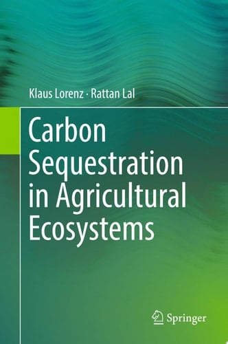 Carbon Sequestration in Agricultural Ecosystems