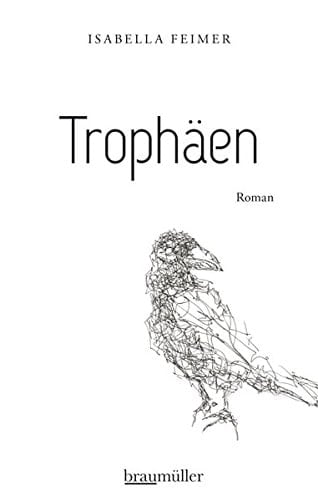 Trophäen Roman