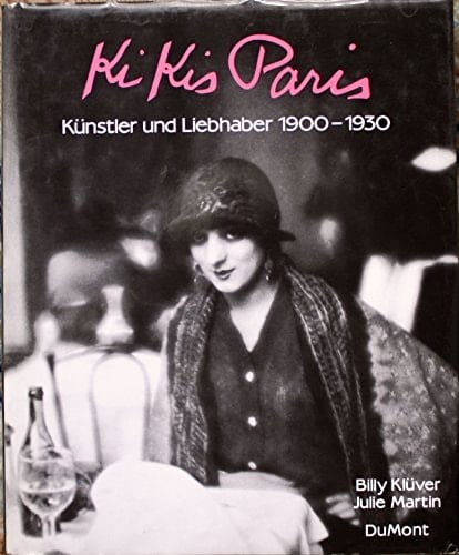 Kikis Paris Künstler und Liebhaber 1900 - 1930