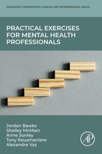 Practical Exercises for Mental Health Professionals