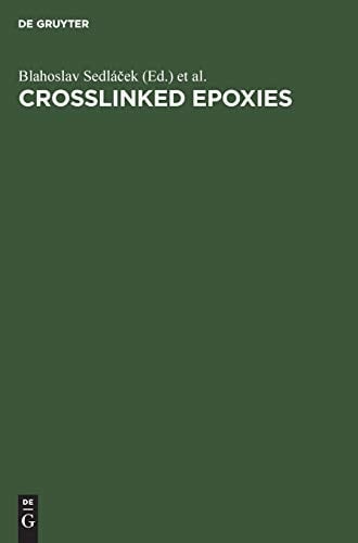 Crosslinked Epoxies