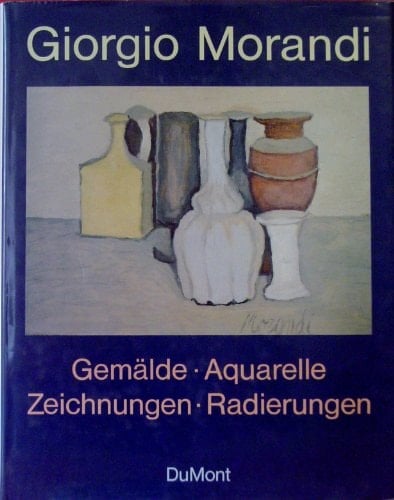 Giorgio Morandi, 1890-1964 Gemälde, Aquarelle, Zeichnungen, Radierungen