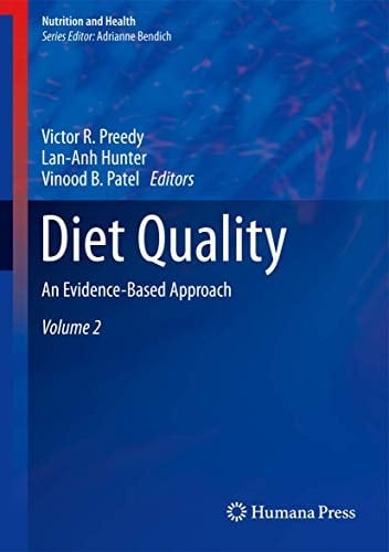 Diet Quality An Evidence-Based Approach, Volume 2