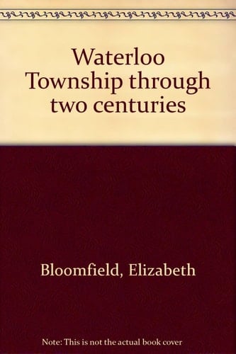 Waterloo Township Through Two Centuries