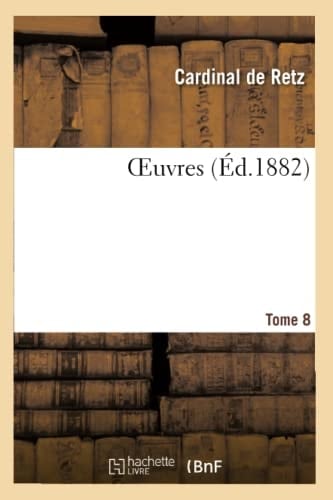 Oeuvres. Tome 8