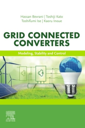 Grid Connected Converters Modeling, Stability and Control