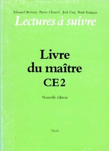 Lectures à suivre livre du maître, CE2