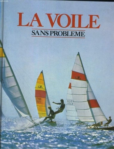 La voile sans probleme