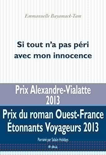 Si tout n'a pas péri avec mon innocence