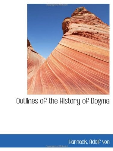 Outlines of the History of Dogma
