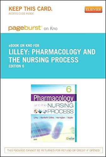 Pharmacology and the Nursing Process - Elsevier eBook on Intel Education Study (Retail Access Card)
