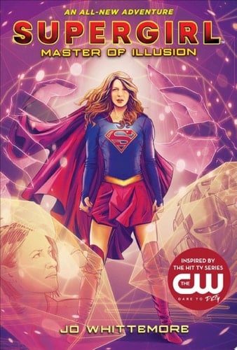 Supergirl: Master of Illusion