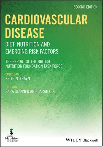 Cardiovascular Disease Diet, Nutrition and Emerging Risk Factors