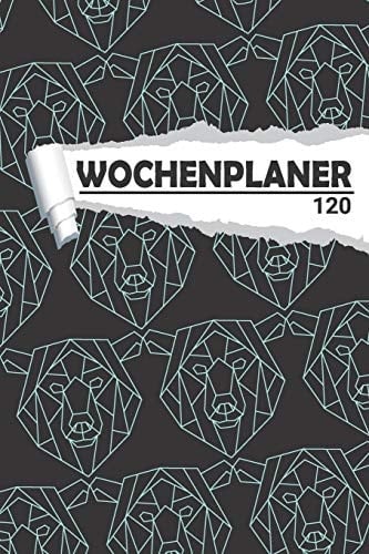 Wochenplaner Bär Origami Eleganter Terminplaner I DIN A5 I 120 Seiten I Undatiert I Wochenkalender I Organizer für Schule, Uni und Büro