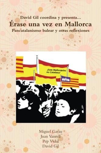 Ãrase una vez en Mallorca