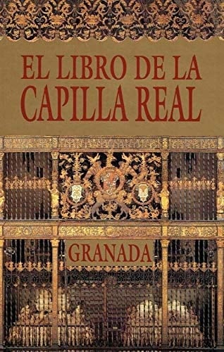 El libro de la Capilla Real