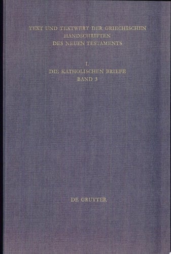 Text und Textwert der griechischen Handschriften des Neuen Testaments