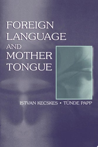 Foreign Language and Mother Tongue