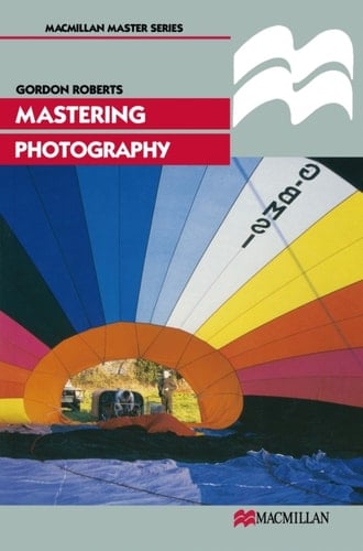 Mastering Photography