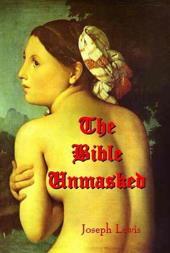 The Bible Unmasked