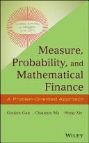 Measure, Probability, and Mathematical Finance A Problem-Oriented Approach