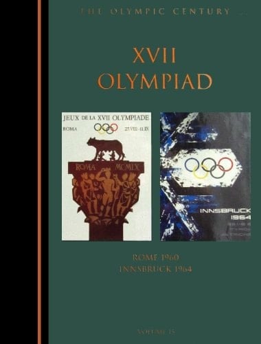 The XVII Olympiad Rome 1960, Innsbruck 1964