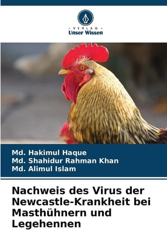 Nachweis des Virus der Newcastle-Krankheit bei Masthühnern und Legehennen (German Edition)