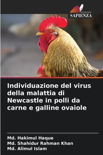 Individuazione del virus della malattia di Newcastle in polli da carne e galline ovaiole (Italian Edition)