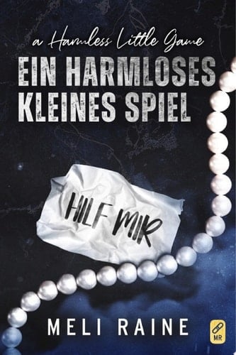 Ein harmloses kleines Spiel: Die Harmlos-Reihe, Buch 1