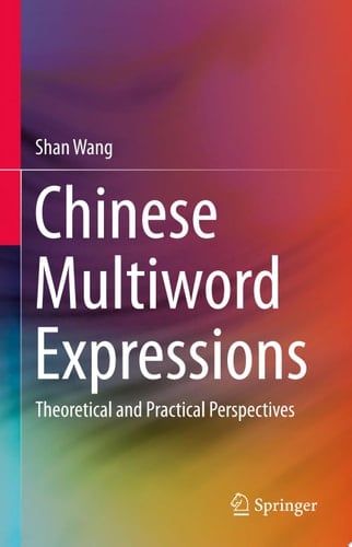 Chinese Multiword Expressions