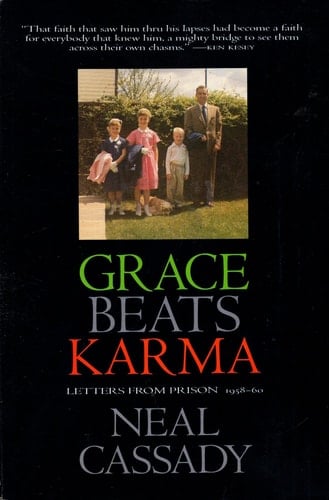 Grace Beats Karma, 1958-1960 Letters from Prison
