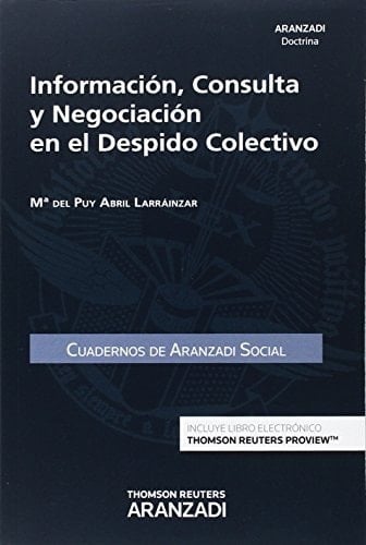 Información, consulta y negociación en el despido colectivo