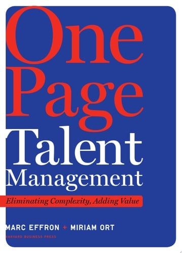 One Page Talent Management Eliminating Complexity, Adding Value