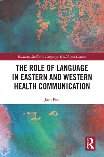 The Role of Language in Eastern and Western Health Communication